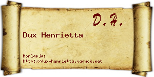 Dux Henrietta névjegykártya